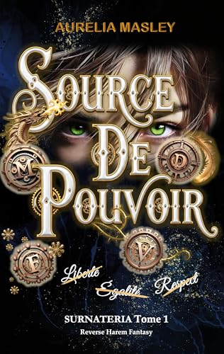 Source De Pouvoir (Surnatéria Tome 1): Romance reverse harem • Dark fantasy