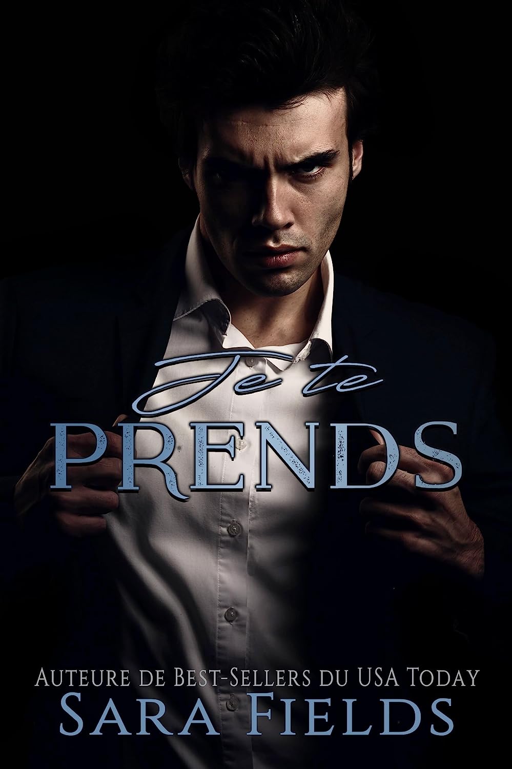 Je te prends: Une Romance Mafieuse Obscure (Mienne, pour toujours) (French Edition)