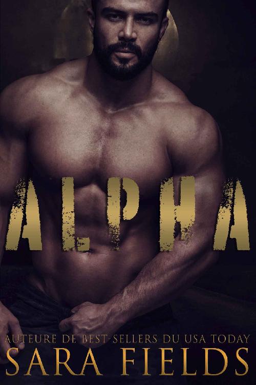 Alpha: Une Romance Sauvage de Métamorphes (French Edition)