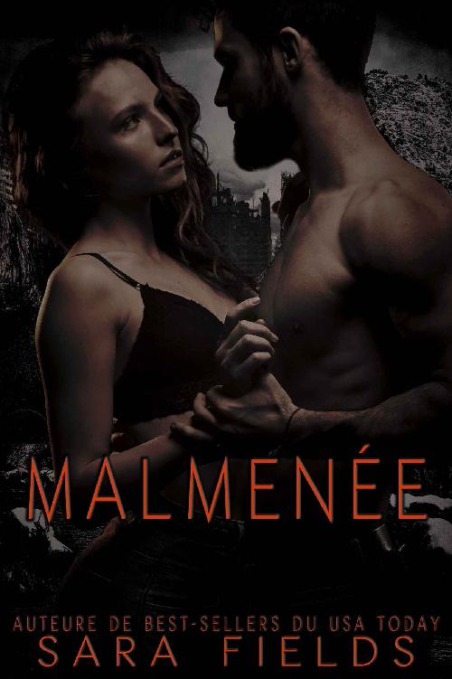 Malmenée: Une Romance de Science-Fiction obscure (French Edition)