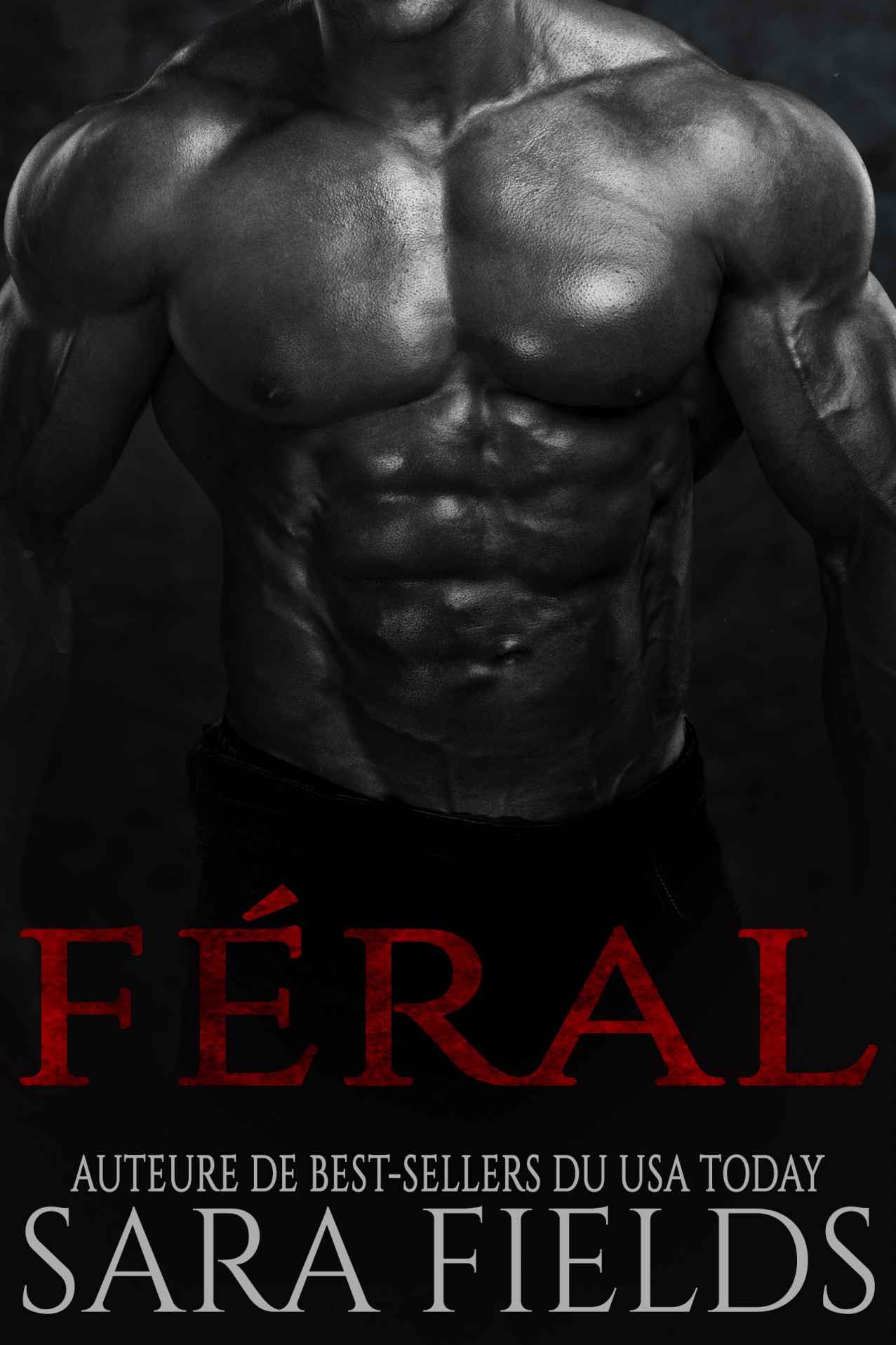 Féral: Une Romance Sombre de Science-Fiction (French Edition)