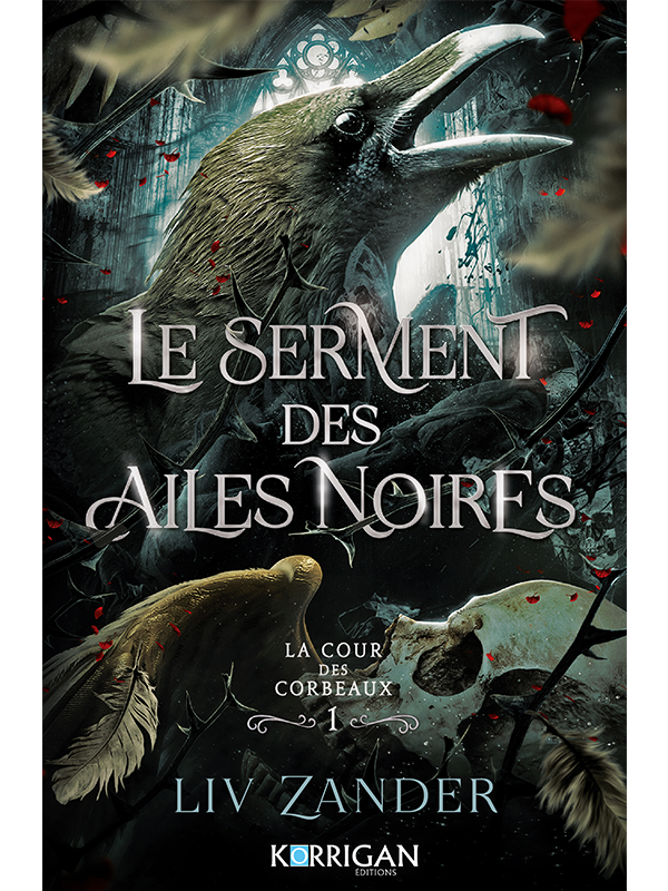 La cour des corbeaux T1 Le Serment des Ailes Noires