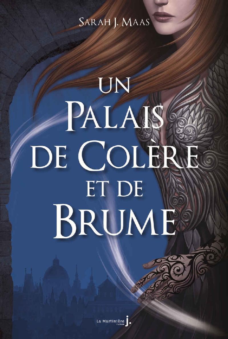 Un palais de colère et de brume